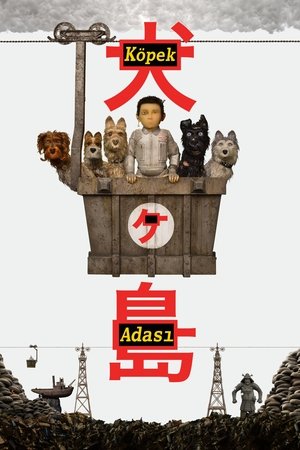 Köpek Adası 2018 Türkçe Dublaj HD Film izle