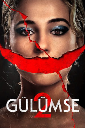 Gülümse 2 (2024) Türkçe Dublaj izle