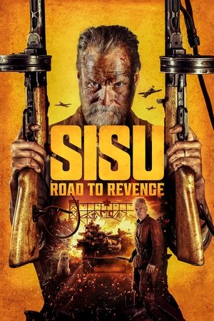 Sisu: Road to Revenge (2025) izle