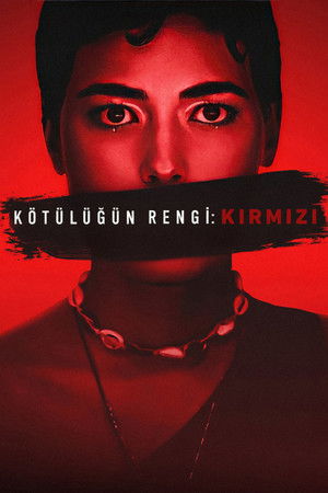 Kötülüğün Rengi: Kırmızı (2024) Türkçe Dublaj