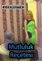 Mutluluk Reçetesi (2005) Türk Porno izle
